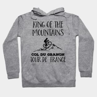 Col du Granon King of the mountains Tour de France For The Cycling Fans Hoodie